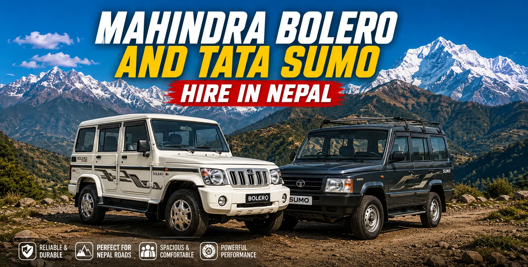 Mahindra Bolero & tata sumo Nepal-vehicle hire in Nepal