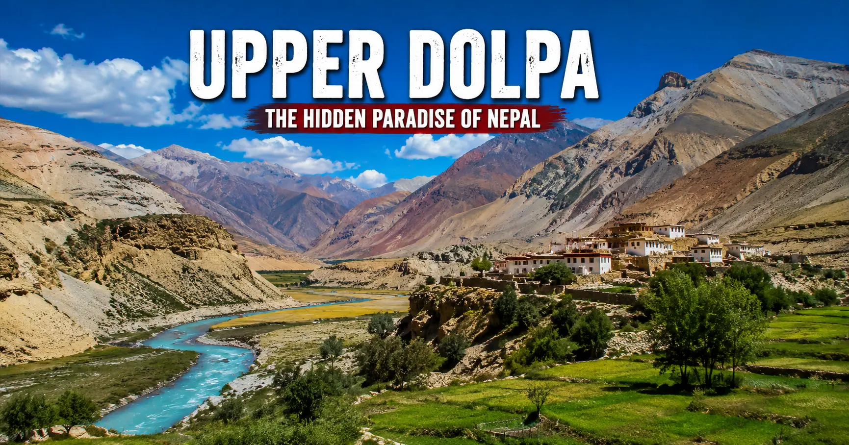Comparison of Upper Mustang and Upper Dolpa featuring dramatic Himalayan landscapes, ancient monasteries, and remote trekking routes